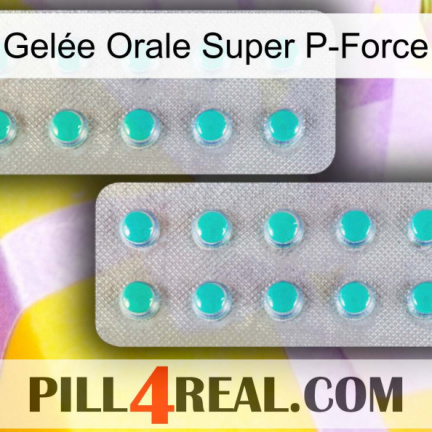 Gelée Orale Super P-Force 29
